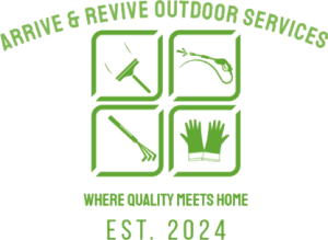 Arrive & Revive Outdoor Services LLC